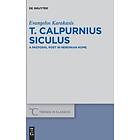 Evangelos Karakasis: T. Calpurnius Siculus
