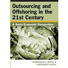 : Outsourcing and Offshoring in the 21st Century