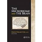 David Perlmutter: The Microbiome and the Brain