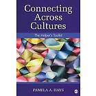 Pamela A Hays: Connecting Across Cultures