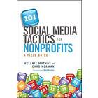 M Mathos: 101 Social Media Tactics for Nonprofits: A Field G uide