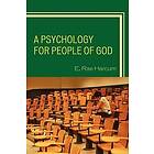 E Rae Harcum: A Psychology for People of God