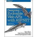 Glenn Block: Designing Evolvable Web APIs with ASP.NET