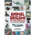 John Montroll: Animal Origami for the Enthusiast