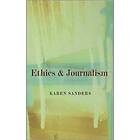 Karen Sanders: Ethics and Journalism