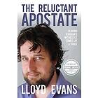 Lloyd Evans: The Reluctant Apostate