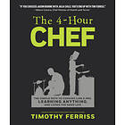 Timothy Ferriss: 4-Hour Chef