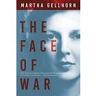Martha Gellhorn: The Face of War