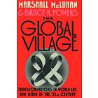 Marshall McLuhan: The Global Village