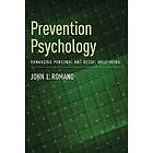 John L Romano: Prevention Psychology