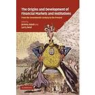 Jeremy Atack: The Origins and Development of Financial Markets Institutions