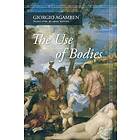 Giorgio Agamben: The Use of Bodies