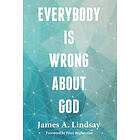 James Lindsay: Everybody Is Wrong About God