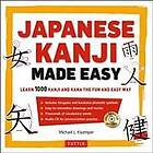 Michael L Kluemper: Japanese Kanji Made Easy