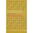 F Contini, G Lanzara: ICT and Innovation in the Public Sector