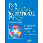 Rosemary Hagedorn: Tools for Practice in Occupational Therapy
