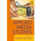 Kirsten Ostherr: Applied Media Studies