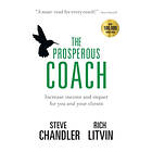 Steve Chandler, Rich Litvin: The Prosperous Coach