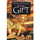 Patrick O'Leary: The Gift