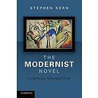 Stephen Kern: The Modernist Novel
