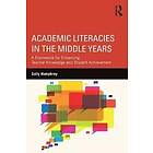 Sally Humphrey: Academic Literacies in the Middle Years