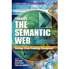 J Davies: Towards the Semantic Web Ontology-Driven Knowledge Management