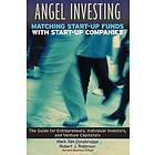 MVO Van Osnabrugge: Angel Investing Matching Start-Up Funds With Companies, The Guide for Entrepreneurs, Individual Investors &; Venture Cap