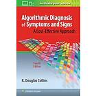 Dr R Douglas Collins: Algorithmic Diagnosis of Symptoms and Signs