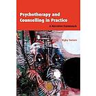 Digby Tantam: Psychotherapy and Counselling in Practice