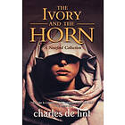 Charles de Lint: The Ivory and the Horn