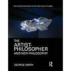 George Smith: The Artist-Philosopher and New Philosophy