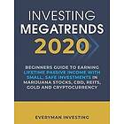 Everyman Investing: Investing Megatrends 2020