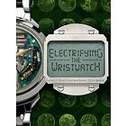 Lucien F Trueb: Electrifying the Wristwatch