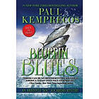 Paul Kemprecos: Bluefin Blues