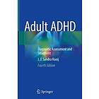 J J Sandra Kooij: Adult ADHD