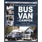 Lindsay Porter: How to Convert Volkswagen Bus or Van Camper