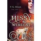 P G Allison: Missy the Werecat