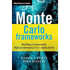 Daniel J Duffy, Joerg Kienitz: Monte Carlo Frameworks: Building Customisable High Performance C++ Applications Book/CD Package