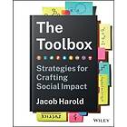 J Harold: The Toolbox: Strategies for Crafting Social Impact