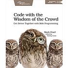 Mark Pearl: Code with the Wisdom of Crowd