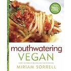 Miriam Sorrell: Mouthwatering Vegan