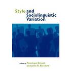 Penelope Eckert: Style and Sociolinguistic Variation