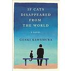 Genki Kawamura: If Cats Disappeared From The World