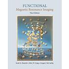 Scott A Huettel: Functional Magnetic Resonance Imaging