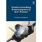 Viktoriya Fedorchak: Understanding Contemporary Air Power
