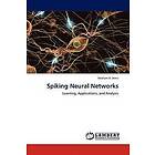 Hesham H Amin: Spiking Neural Networks