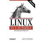 Ellen Siever, Stephen Figgins, Robert Love, Arnold Robbins: Linux in a Nutshell 6th Edition