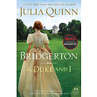 Julia Quinn: Duke And I