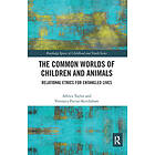 Affrica Taylor, Veronica Pacini-Ketchabaw: The Common Worlds of Children and Ani