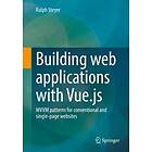 Ralph Steyer: Building web applications with Vue.js